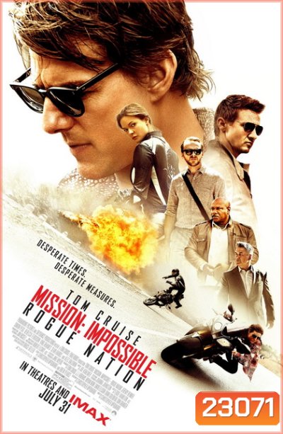 Mission: Impossible 5 : Rogue Nation (2015) ปฏิบัติการรัฐอำพราง (MASTER)