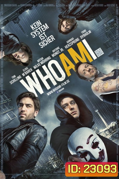WHO AM I - KEIN SYSTEM IST SICHER แฮกเกอร์สมองเพชร