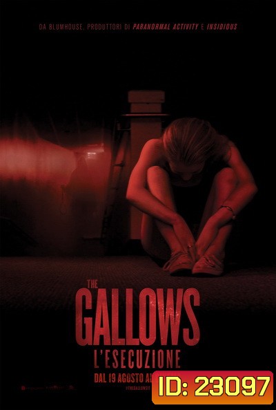 The Gallows ผีเฮี้ยนโรงเรียนสยอง