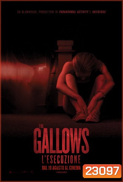 The Gallows ผีเฮี้ยนโรงเรียนสยอง