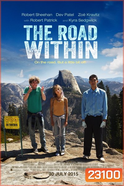 The Road Within ออกไปซ่าส์ให้สุดโลก