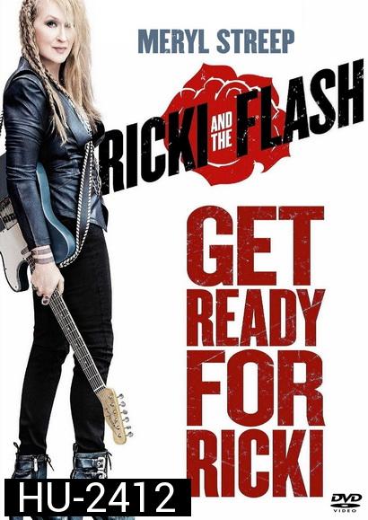 Ricki and the Flash (2015) คุณแม่ขาร็อค
