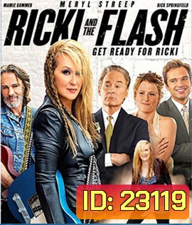 Ricki and the Flash คุณแม่ขาร็อค