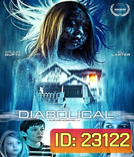 The Diabolical บ้านปีศาจ