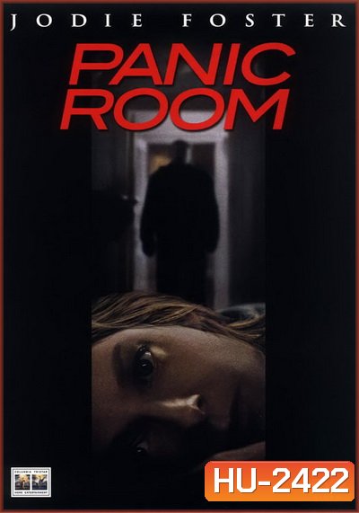Panic Room ( 2002 ) ห้องเช่านิรภัยท้านรก