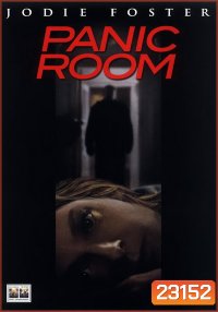 Panic Room ( 2002 ) ห้องเช่านิรภัยท้านรก