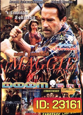 MAGGIE ซอมบี้ลูกคนเหล็ก , Terminator Genisys ฅนเหล็ก มหาวิบัติจักรกลยึดโลก , Escape Plan เอสเคป แพลน แหกคุกมหาประลัย , Sabotage (2014) คนเหล็กล่านรก , The Last Stand นายอำเภอคนพันธุ์เหล็ก Vol.1291