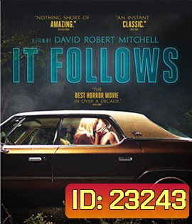 It Follows อย่าให้มันตามมา