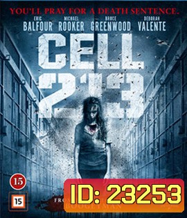 Cell 213 คุกสยอง 213