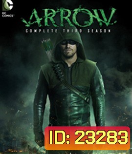 Arrow Season 3 (2014-2015) แอร์โรว์ โคตรคนธนูมหากาฬ