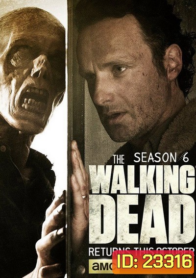 The Walking Dead Season 6 (EP1-8 ยังไม่จบ)