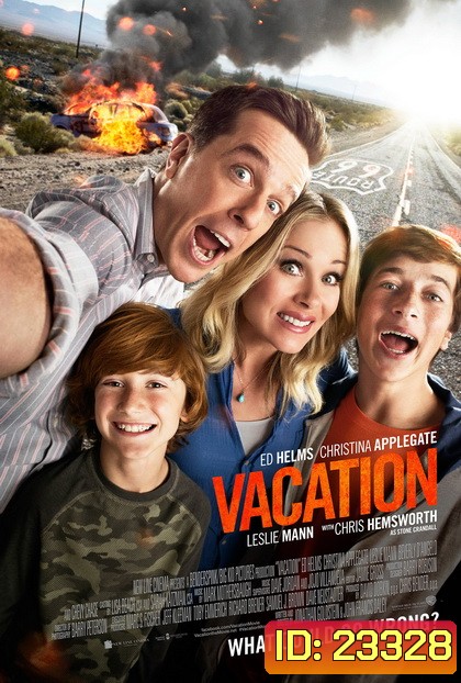 Vacation (2015) พักร้อนอลวน ครอบครัวอลเวง