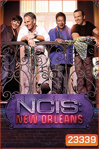 NCIS: New Orleans Season 1 ปฏิบัติการเดือด เมืองคนดุ ปี 1