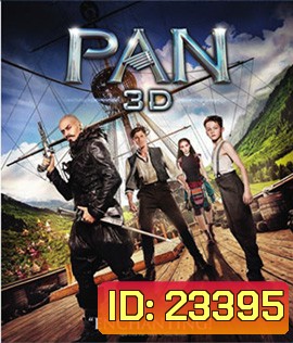 Pan (2015) แพน 3D