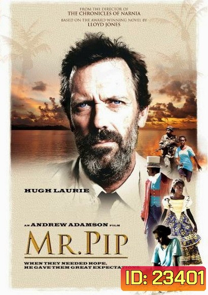 Mr. Pip แรงฝันบันดาลใจ