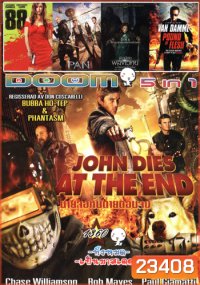 John Dies at the End , 88 สวยล่าแค้น , Pan , The Shamer's Daughter สาวน้อยพลังเวทย์กับดินแดนมังกรไฟ , Pound of Flesh มหาประลัยทวงเดือด Vol.1360