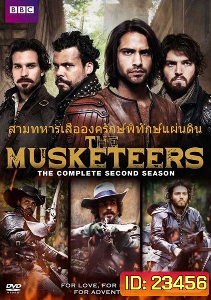 The Musketeers Season 2 สามทหารเสือองครักษ์พิทักษ์แผ่นดิน (พากย์ไทยช่อง MONO29)