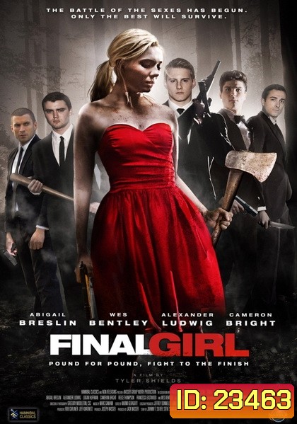 Final Girl (2015) ไฟนอล เกิร์ล