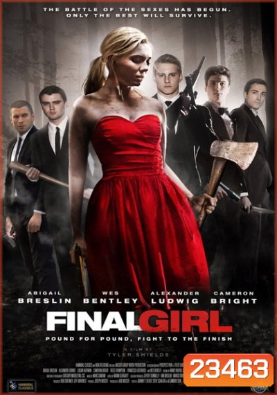 Final Girl (2015) ไฟนอล เกิร์ล