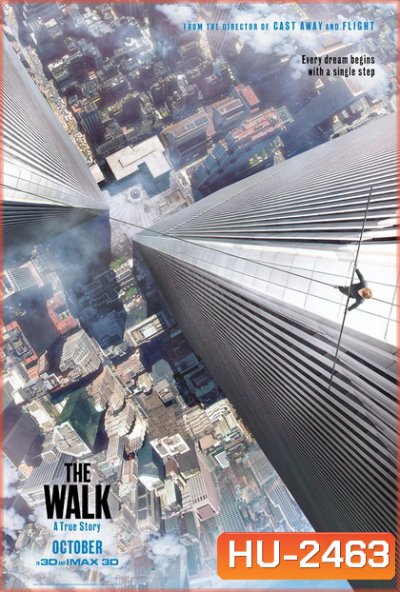 The Walk (2015) ไต่ขอบฟ้าท้านรก