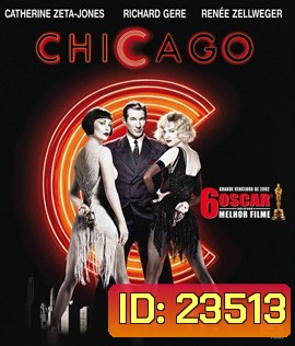 Chicago (2002) ชิคาโก