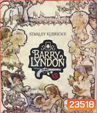 Barry Lyndon (1975) แบร์รี่ ลินดอน ขอฝันจนวันสุดท้าย