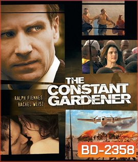 The Constant Gardener (2005) ขอพลิกโลก พิสูจน์เธอ