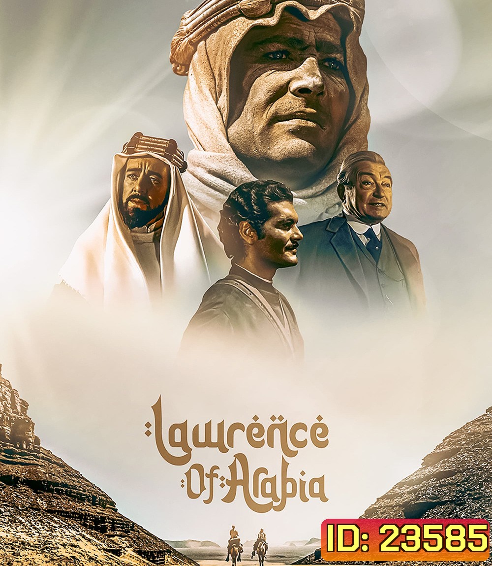 Lawrence of Arabia (1962) ลอเรนซ์แห่งอาราเบีย