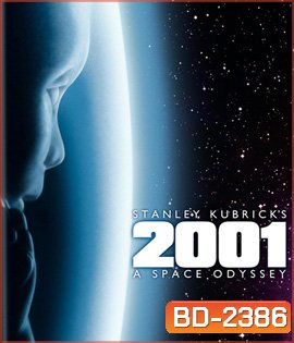 2001: A Space Odyssey (1968) 2001 จอมจักรวาล