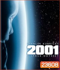 2001: A Space Odyssey (1968) 2001 จอมจักรวาล