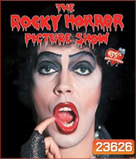 The Rocky Horror Picture Show (1975) มนต์เพลงบ้านผีเพี้ยน
