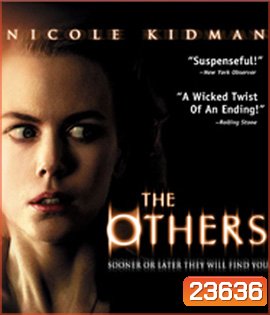 The Others (2001) คฤหาสน์หลอน ซ่อนผวา