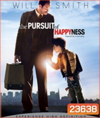 The Pursuit of Happyness (2006) ยิ้มไว้ก่อนพ่อสอนไว้