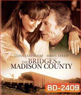 The Bridges of Madison County (1995) สะพานรัก สะพานอดีต