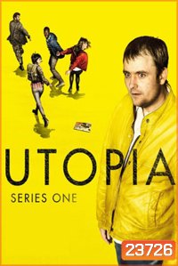 Utopia Season 1 ปริศนายูโทเปีย ปี 1