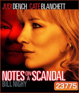 Notes on a Scandal (2006) บันทึกฉาวรักอันตราย