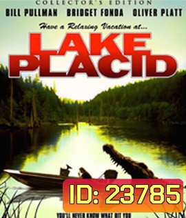 Lake Placid (1999) โคตรเคี่ยมบึงนรก