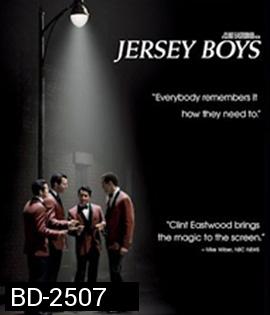 Jersey Boys (2014) เธอช่างดีพร้อมเหมือนในฝัน