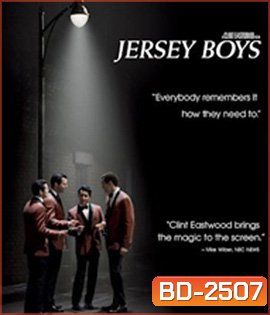 Jersey Boys (2014) เธอช่างดีพร้อมเหมือนในฝัน