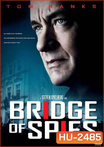 Bridge Of Spies บริดจ์ ออฟ สปายส์ จารชนเจรจาทมิฬ