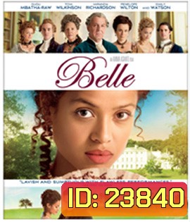 Belle (2013) เบลล์ ลิขิตเกียรติยศ