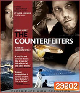 The Counterfeiters (2007) สกัดแผนลวงโลก