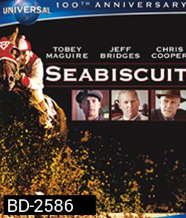 Seabiscuit (2003) ม้าพิชิตโลก