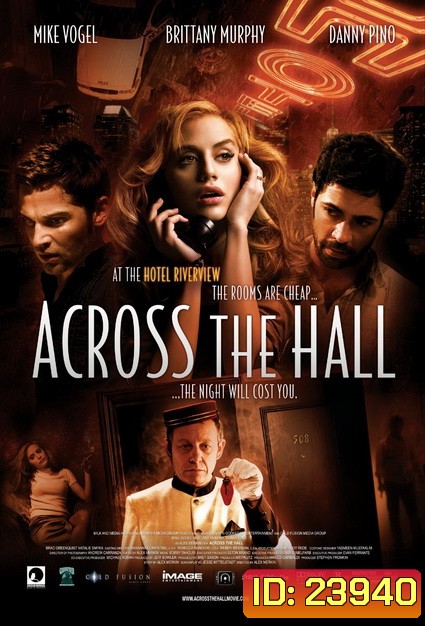 Across The Hall เปิดประตูตาย