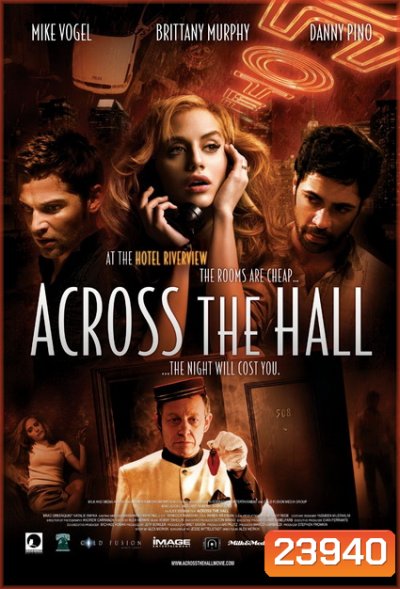 Across The Hall เปิดประตูตาย