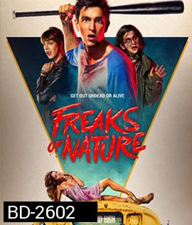 Freaks of Nature (2015) สามพันธุ์เพี้ยน เกรียนพิทักษ์โลก