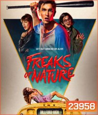 Freaks of Nature (2015) สามพันธุ์เพี้ยน เกรียนพิทักษ์โลก