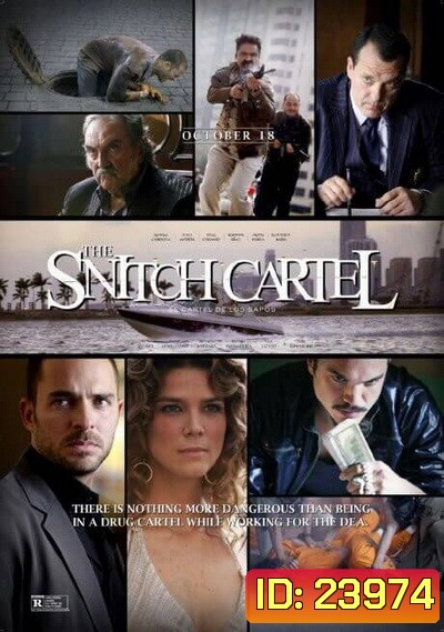 The Snitch Cartel ทรชนโค่นมาเฟีย