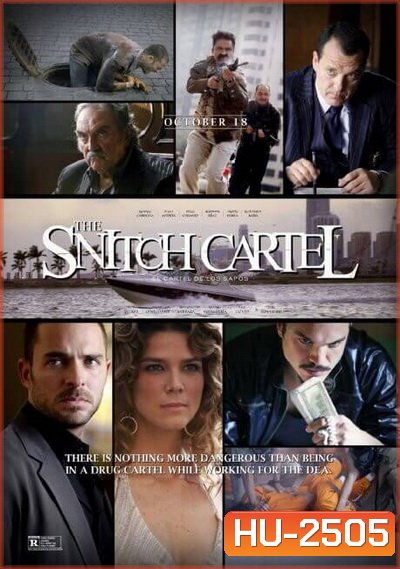The Snitch Cartel ทรชนโค่นมาเฟีย
