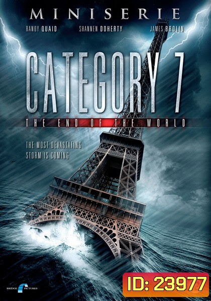 Category 7: The End of the World (2005)